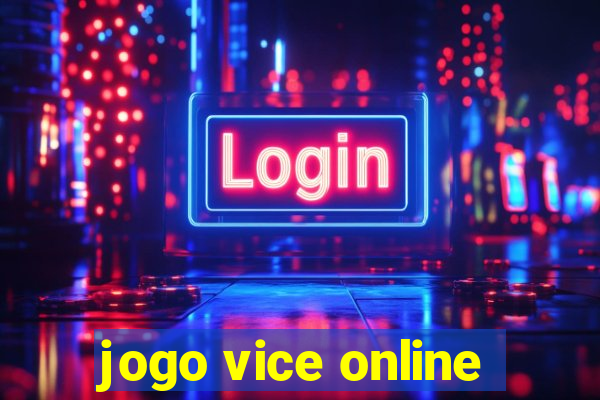 jogo vice online